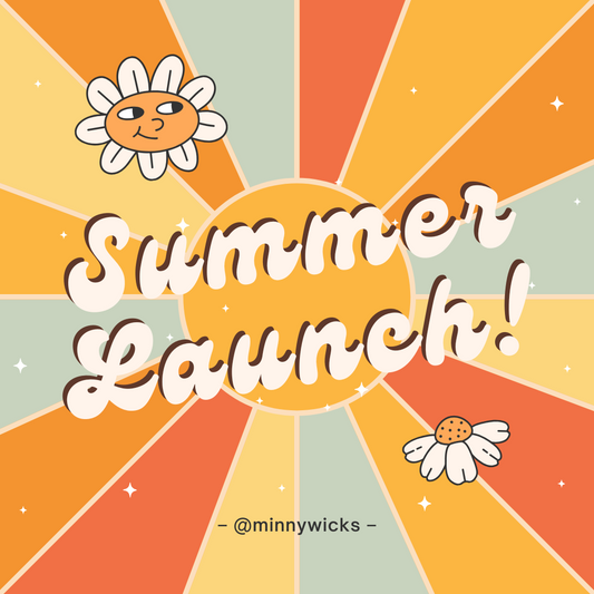 🎉 Summer Launch Sneak Peek: What’s Coming to MinnyWicks in June/July?