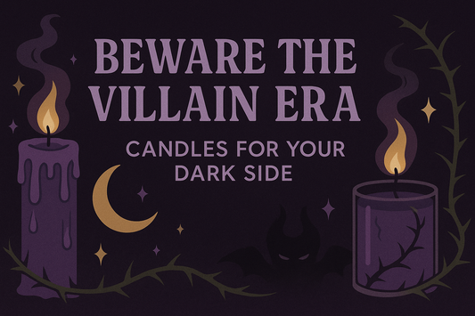 🔮 Beware the Villain Era: Candles for Your Dark Side