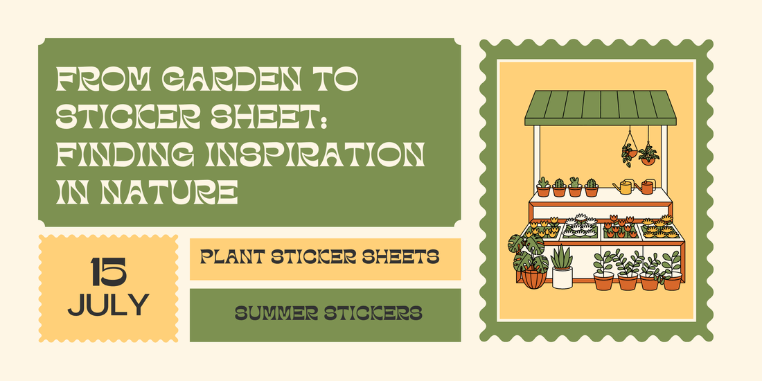 🌼 From Garden to Sticker Sheet: Finding Inspiration in Nature